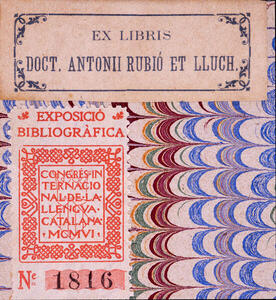 Ex-libris d’Antoni Rubió i Lluch i vinyeta de l’Exposició Bibliogràfica del Congrés Internacional de la Llengua Catalana del 1906 (fot. R. Marco)