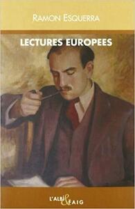 Ramon Esquerra, "Lectures europees" (ed. Albí & Faig, 2006)