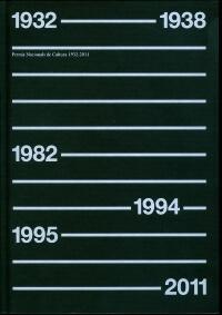 Premis Nacionals de Cultura 1932-2011 (publicació del CONCA)