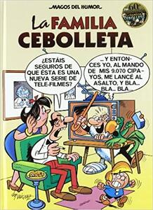 Coberta de La Familia Cebolleta. Ediciones B, Grupo Zeta, 2011