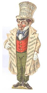 Home amb vestit del s. XIX, amb barret de copa. A les solapes hi ha escrit els noms dels balls i al barret el nom de la Societat Julian Romea, que organitzava el ball
