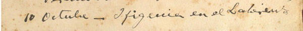 Transcripció:  «1898 10 Octubre. Ifigenia en el Laberinto».